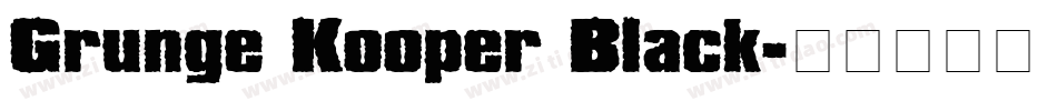 Grunge Kooper Black字体转换